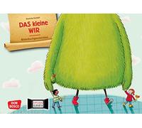 Das kleine Wir. Kamishibai Bildkartenset: Entdecken - Erzählen - Begreifen: Bilderbuchgeschichten. Eine witzige Kindergeschichte übers WIR-Gefühl. Soziales Lernen in Kita & Grundschule fördern