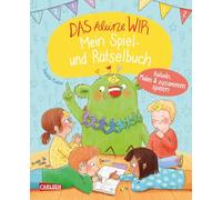 Das kleine WIR: Mein Spiel- und Rätselbuch: Rätselspaß ab 5 Jahren mit Spielideen und großem Poster