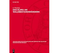 Das Klima an Waldbestandsrändern