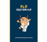 Das Klo Gästebuch: Für Denker, Dichter und Thron-Philosophen: Witziges Klobuch zum Eintragen, Kritzeln und Bewerten - Originelles Einweihungsgeschenk für die erste eigene Wohnung & Haus