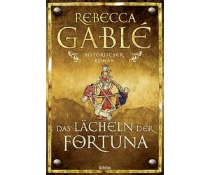 Das Lächeln der Fortuna: Waringham Trilogie 1