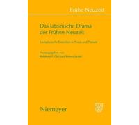 Das Lateinische Drama Der Frühen Neuzeit (Copertina rigida) Frühe Neuzeit