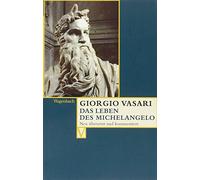 Das Leben des Michelangelo | Edition Giorgio Vasari: 26