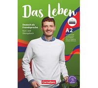 Das Leben: Kurs- und Ubungsbuch A2 inkl. Audios, Videos, Texten und Ubunge: Mit PagePlayer-App inkl. Audios, Videos, Texten und Übungen