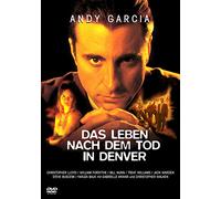 Das Leben nach dem Tod in Denver