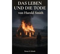 Das Leben und die Tode von Harold Smith