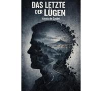 Das letzte der Lügen