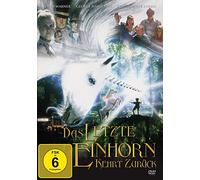 Das letzte Einhorn kehrt zurück