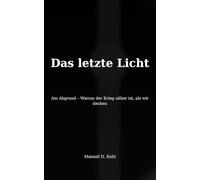 Das letzte Licht