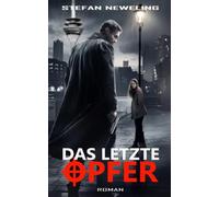 Das letzte Opfer