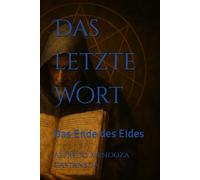 Das letzte Wort: Das Ende des Eides