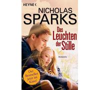 Das Leuchten der Stille: Roman zum Film [Lingua tedesca]