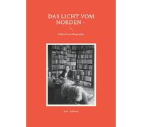 Das Licht vom Norden: Pekka Ervast Biographie: 1