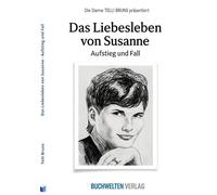 Das Liebesleben von Susanne: Aufstieg und Fall
