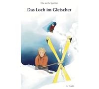 Das Loch im Gletscher