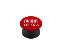 Das mache ich, ich trinke und ich weiß Dinge Funny Drinking PopSockets PopGrip Adesivo