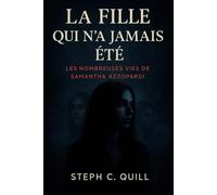 Das Mädchen, das es nie war: Die vielen Leben von Samantha Azzopardi