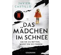 Sybille Martin Das Mädchen im Schnee - Um sie zu retten, musst du s (Tascabile)
