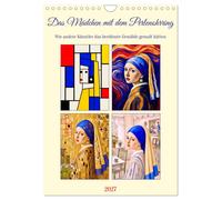 Das Mädchen mit dem Perlenohrring. (Wandkalender 2027 DIN A4 hoch), CALVENDO Mon