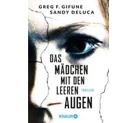 Das Mädchen mit den leeren Augen: Thriller