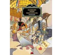 Das Mädchen von der Weltausstellung Gesamtausgabe: Gesamtausgabe