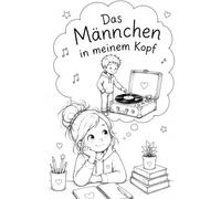 Das Männchen in meinem Kopf