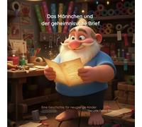 Das Männchen und der geheimnisvolle Brief