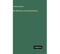 Das Märchen vom Karfunkelstein