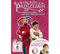 Das Märchen von der Prinzessin, die unbedingt in einem Märchen vorkommen wollte
