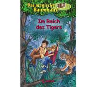 Das magische Baumhaus 17. Im Reich des Tigers