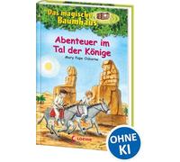 Das magische Baumhaus 49 - Abenteuer im Tal der Könige