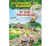 Das magische Baumhaus junior 13 - Der große Vulkanausbruch