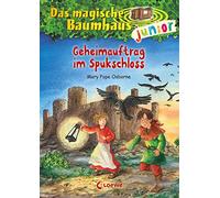 Das magische Baumhaus junior (Band 27) - Geheimauftrag im Spukschloss: Kinderbuch zum Vorlesen und ersten Selberlesen - Mit farbigen Illustrationen - Für Mädchen und Jungen ab 6 Jahre