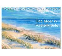 Das Meer in Pastellkreide (Tischkalender 2026 DIN A5 quer), CALVENDO Monatskalender: Meeresansichten als Pastellgemälde