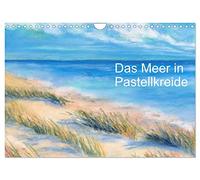 Das Meer in Pastellkreide (Wandkalender 2026 DIN A4 quer), CALVENDO Monatskalender: Meeresansichten als Pastellgemälde