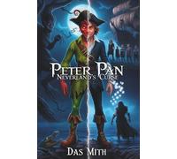 Das Mith Peter Pan - Neverland's Curse (Tascabile)