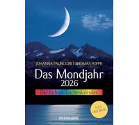 Das Mondjahr 2026 - Der farbige Taschenkalender: Das Original