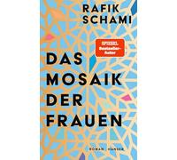 Das Mosaik der Frauen: Roman