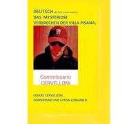 DAS MYSTERIÖSE VERBRECHEN DER VILLA PISANA.