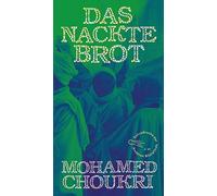 Das nackte Brot: Roman: 23