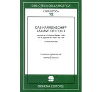 Das Narrenschiff. La nave dei folli - 1989 - Schena Editore