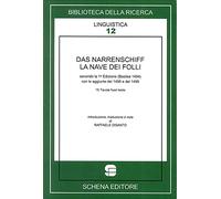 Das Narrenschiff. La nave dei folli