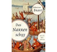 La nave dei folli – Con 121 xilografie, un tempo attribuite ad Albrecht Dürer – Nuova ortografia