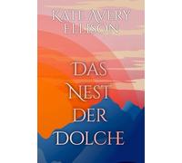Das Nest der Dolche: 2