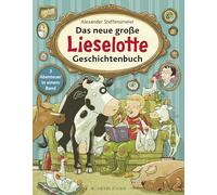 Das neue große Lieselotte Geschichtenbuch [German] by Steffensmeier, Alexander