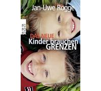 Das neue Kinder brauchen Grenzen: 62402