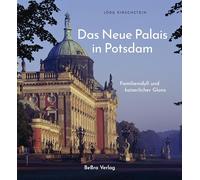 Das Neue Palais in Potsdam: Familienidyll und kaiserlicher Glanz