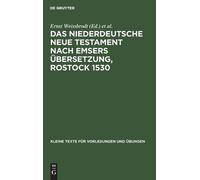 Das Niederdeutsche Neue Testament Nach Emsers Übersetzung, Ro (Copertina rigida)