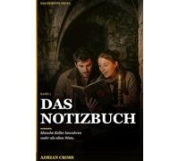 Das Notizbuch - Band 1: Das siebente Siegel