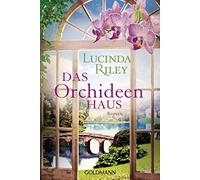 Das orchideenhaus - Riley Lucinda